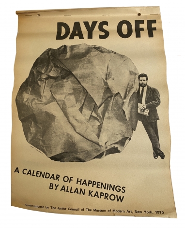 Allan Kaprow, Days Off Calendar, Alternate Projects