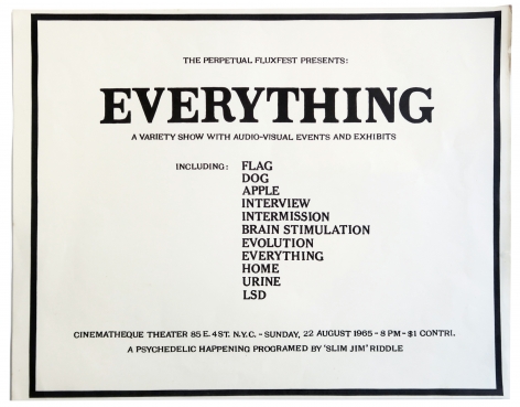 The Perpetual Fluxfest Presents: EVERYTHING, A Variety Show with Audio-Visual Events and Exhibits